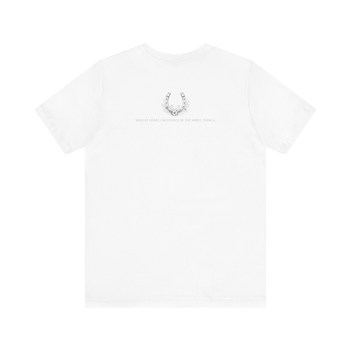 "Slow Mornings, Dusty Boots" Wild Child T-Shirt
